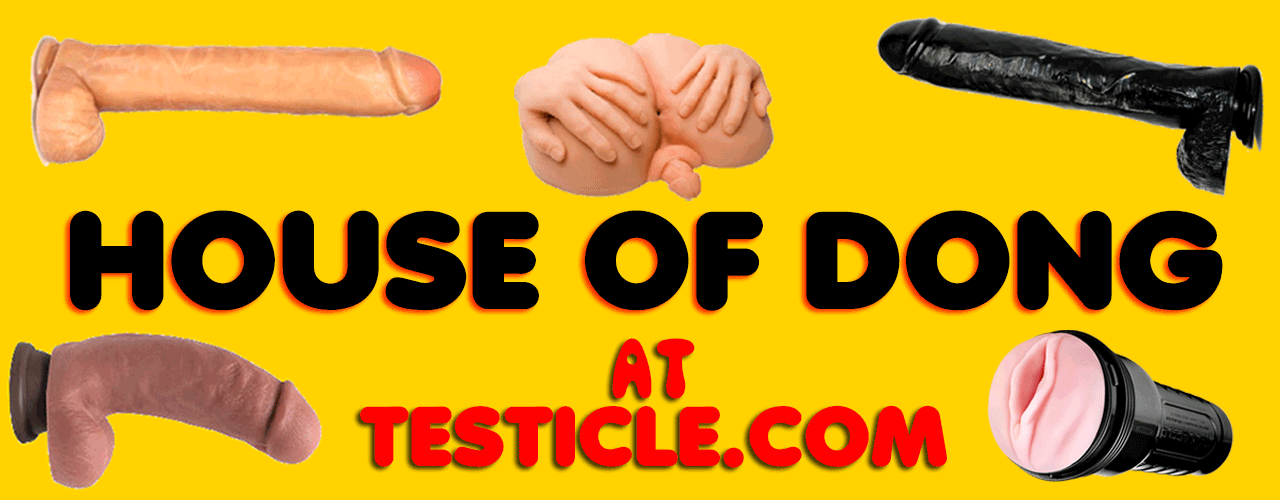 House of Dong at Testicle.com